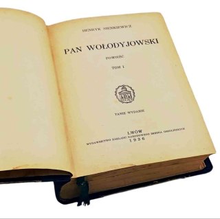 PAN WOŁODYJOWSKI Tom I wyd. 1936 rok