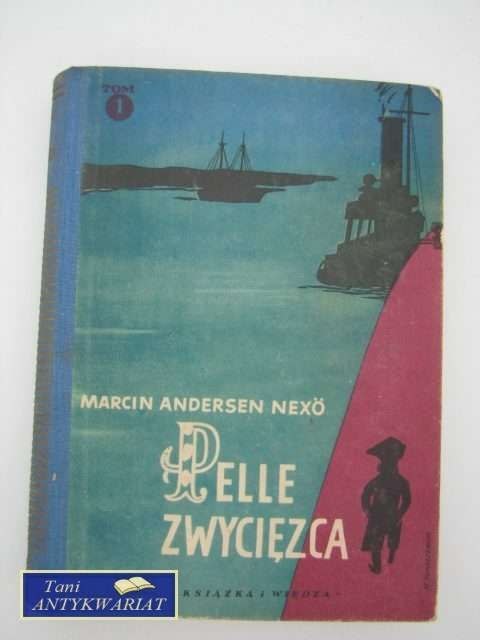 PELLE ZWYCIĘSCA TOM I