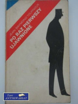 PO RAZ PIERWSZY UJAWNIONE