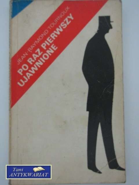 PO RAZ PIERWSZY UJAWNIONE