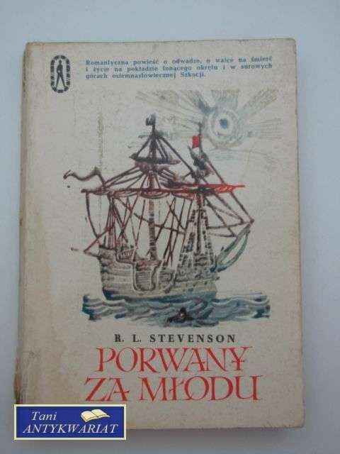 PORWANY ZA MŁODU PORWANY ZA MŁODU