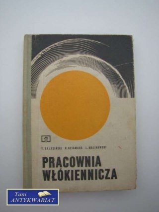 PRACOWNIA WŁÓKIENNICZA