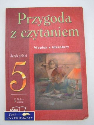 PRZYGODA Z CZYTANIEM 5 - JĘZYK POLSKI