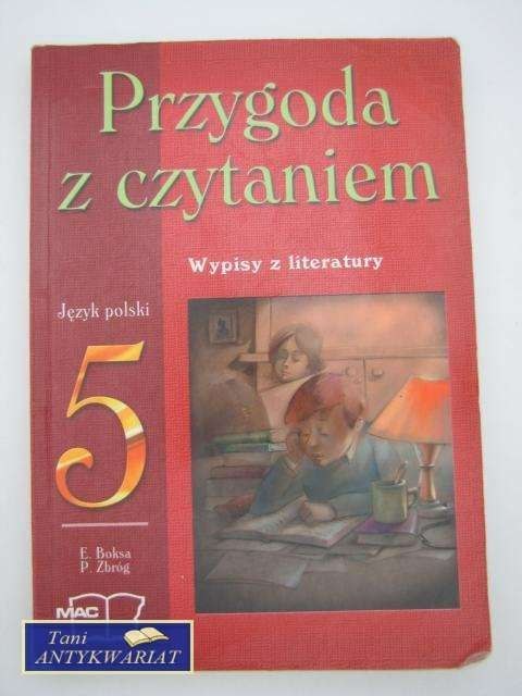 PRZYGODA Z CZYTANIEM 5 - JĘZYK POLSKI