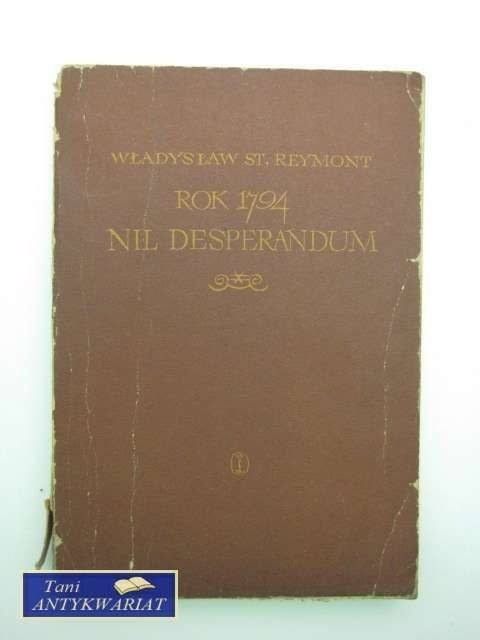 ROK 1794,NIL DESPERANDUM