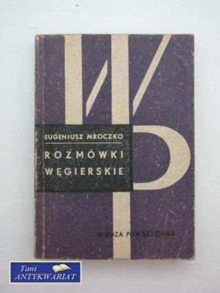 ROZMÓWKI WĘGIERSKIE