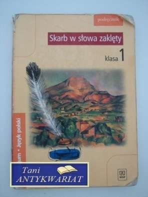 SKARB W SŁOWA ZAKLĘTY KLASA 1
