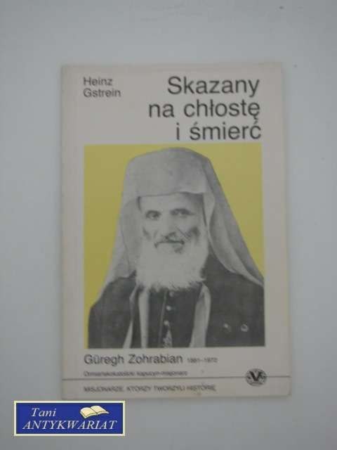 SKAZANY NA CHŁOSTĘ I ŚMIERĆ