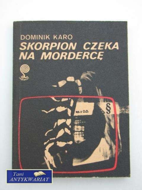 SKORPION CZEKA NA MORDERCĘ