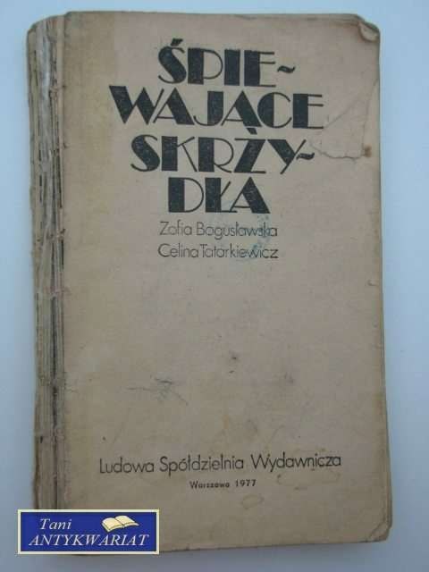 ŚPIEWAJĄCE SKRZYDŁA