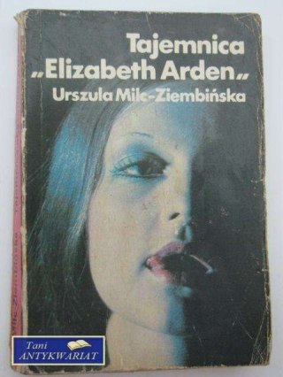 TAJEMNICZA ELIZABETH ARDEN