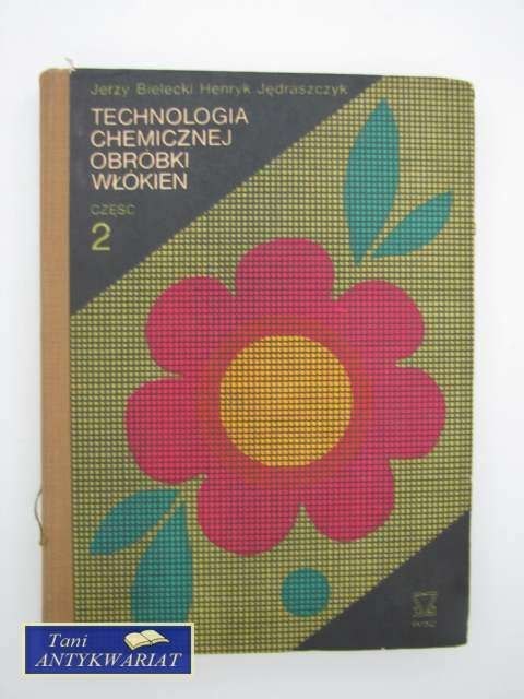 TECHNOLOGIA TECHNICZNEJ OBRÓBKI WŁÓKIEN 2