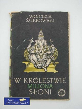 W KRÓLESTWIE MILIONA SŁONI