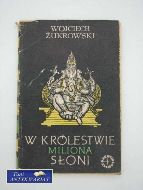 W KRÓLESTWIE MILIONA SŁONI