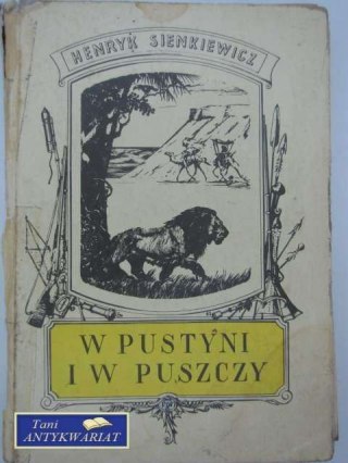 W PUSTYNI I W PUSZCZY