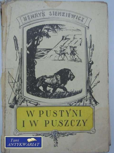 W PUSTYNI I W PUSZCZY