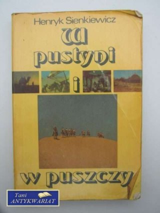 W PUSTYNI I W PUSZCZY