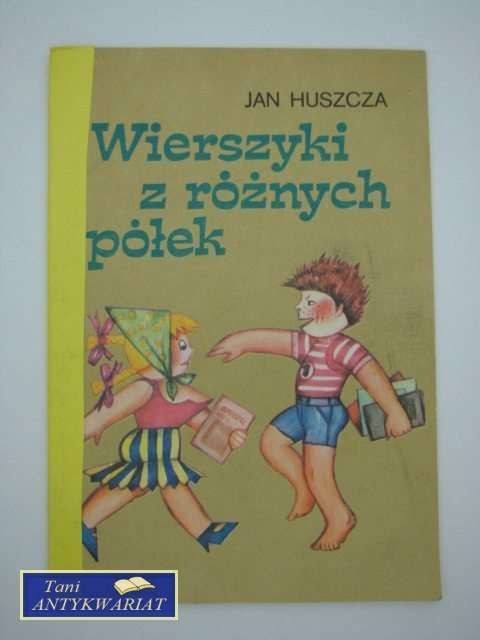 WIERSZYKI Z RÓŻNYCH PÓŁEK
