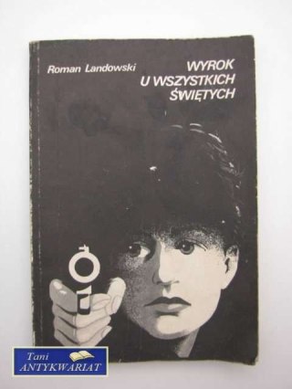 WYROK U WSZYSTKICH ŚWIĘTYCH