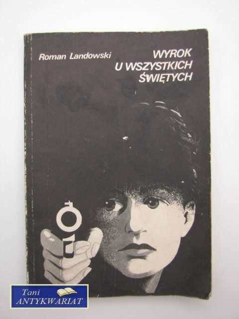 WYROK U WSZYSTKICH ŚWIĘTYCH