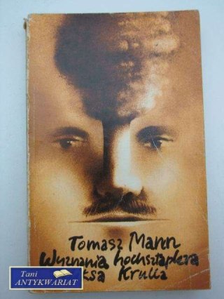 WYZNANIA HOCHSZTAPLERA FELIKS KRULLA