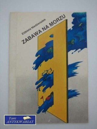 ZABAWA NA MORZU