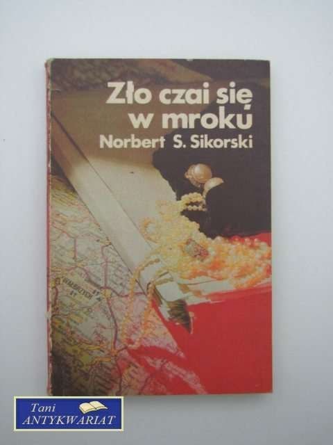 ZŁO CZAI SIĘ W MROKU