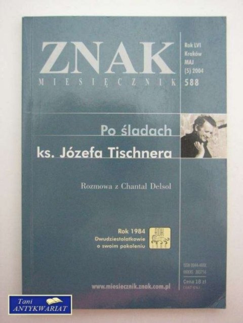 ZNAK MIESIĘCZNIK ROK LVI KRAKÓW MAJ (5) 2004