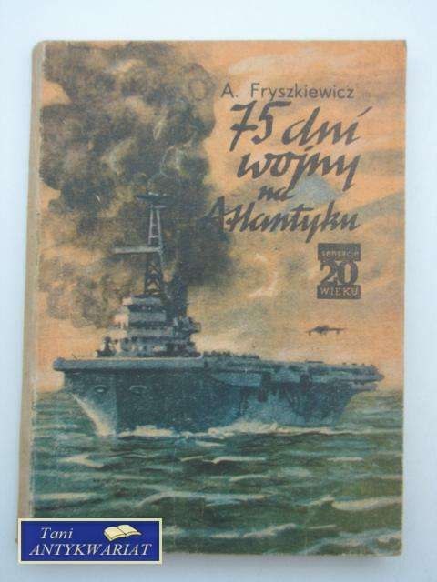 75 DNI WOJNY NA ATLANTYKU