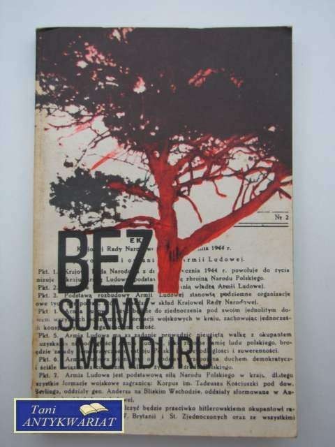 BEZ SURMY I MUNDURU