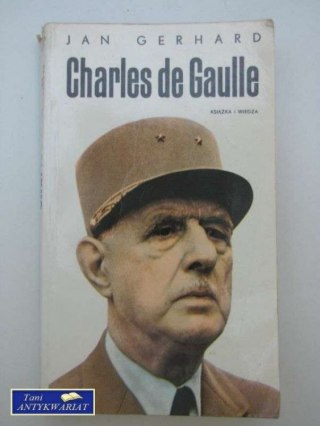 CHARLES DE GAUELLE,TOM 1.