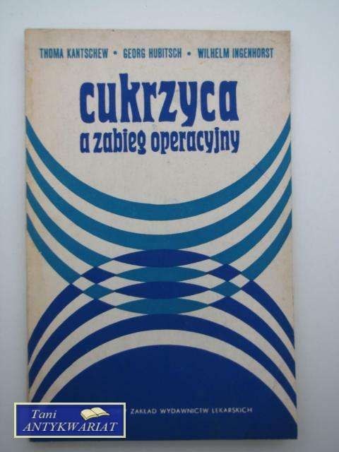 CUKRZYCA A ZABIEG OPERACYJNY