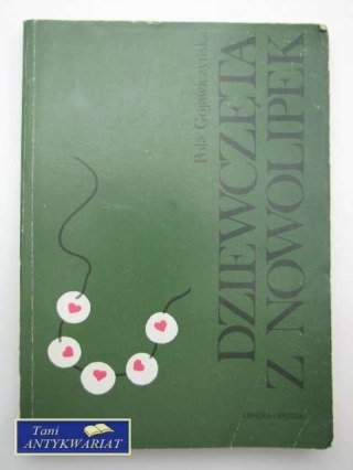 DZIEWCZĘTA Z NOWOLIPEK