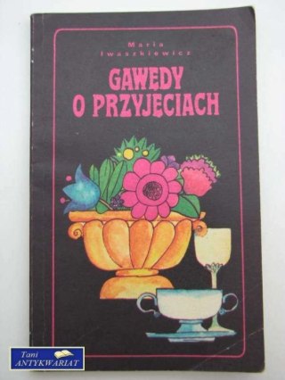GAWĘDY O PRZYJĘCIACH