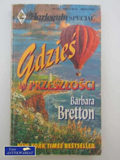 GDZIEŚ W PRZESZŁOŚCI GDZIEŚ W PRZESZŁOŚCI