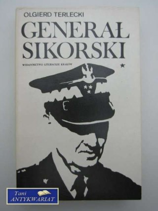 GENERAŁ SIKORSKI TOM 1
