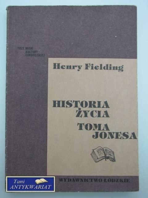 HISTORIA ŻYCIA TOMA JONESA TOM II