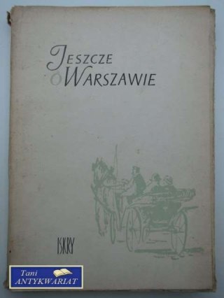 JESZCZE O WARSZAWIE