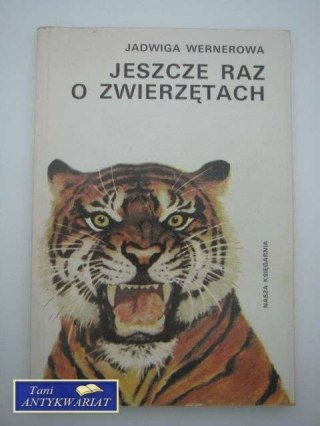 JESZCZE RAZ O ZWIERZĘTACH