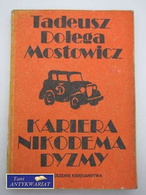 KARIERA NIKODEMA DYZMY