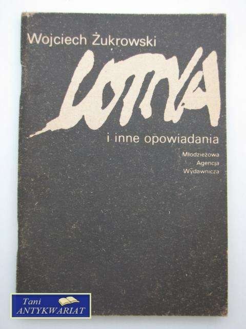 LOTNA I INNE OPOWIADANIA