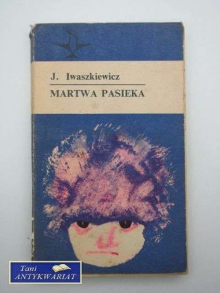 MARTWA PASIEKA