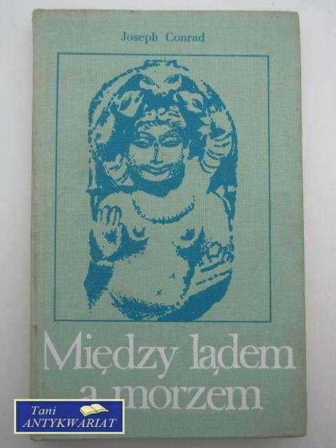 MIĘDZY LĄDEM A MORZEM