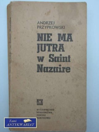 NIE MA JUTRA W SAINT NAZAIRE