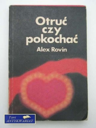 OTRUĆ CZY POKOCHAĆ