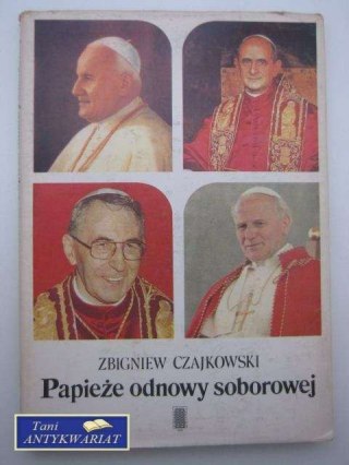 PAPIEŻE ODNOWY SOBOROWEJ
