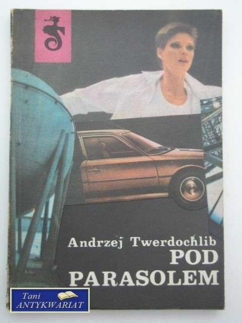 POD PARASOLEM