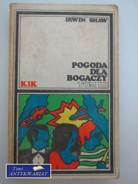 POGODA DLA BOGACZY TOM III