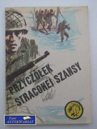 PRZYCZÓŁEK STRACONEJ SZANSY