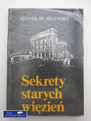 SEKRETY STARYCH WIĘZIEŃ